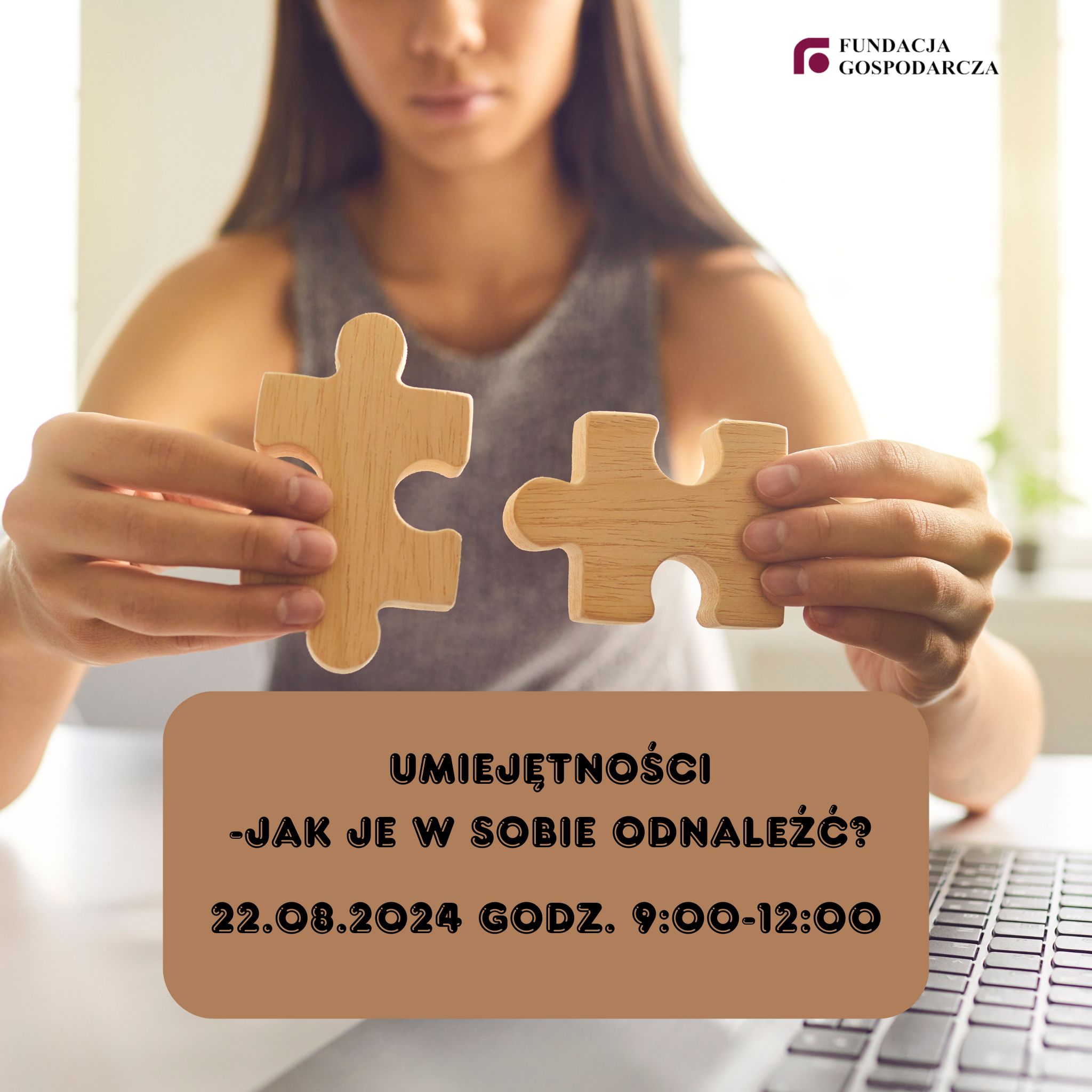 Bezpłatne szkolenie: "Umiejętności – jak je w sobie odnaleźć?"